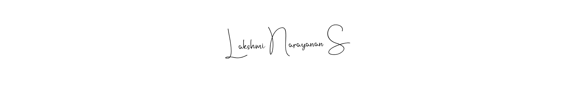 Create a beautiful signature design for name Lakshmi Narayanan S. With this signature (Andilay-7BmLP) fonts, you can make a handwritten signature for free. Lakshmi Narayanan S signature style 4 images and pictures png