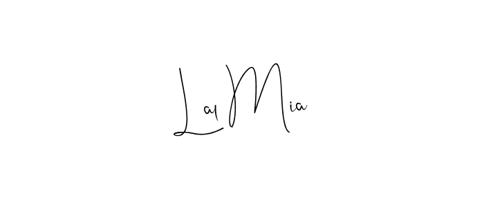Create a beautiful signature design for name Lal Mia. With this signature (Andilay-7BmLP) fonts, you can make a handwritten signature for free. Lal Mia signature style 4 images and pictures png