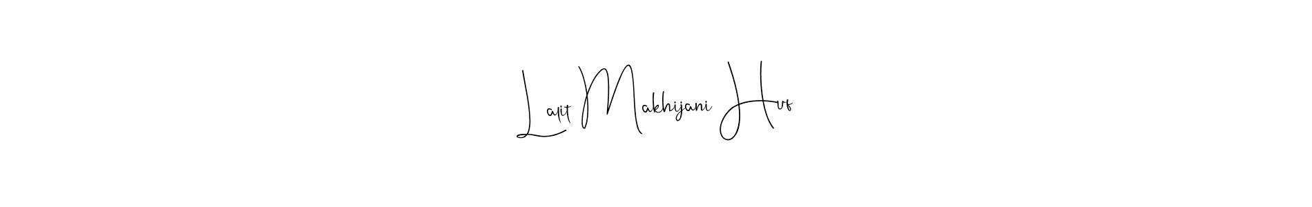 Andilay-7BmLP is a professional signature style that is perfect for those who want to add a touch of class to their signature. It is also a great choice for those who want to make their signature more unique. Get Lalit Makhijani Huf name to fancy signature for free. Lalit Makhijani Huf signature style 4 images and pictures png