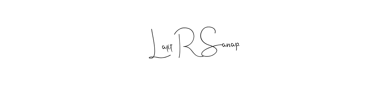 Create a beautiful signature design for name Lalit R Sanap. With this signature (Andilay-7BmLP) fonts, you can make a handwritten signature for free. Lalit R Sanap signature style 4 images and pictures png