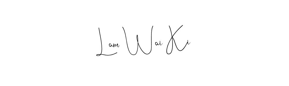 Design your own signature with our free online signature maker. With this signature software, you can create a handwritten (Andilay-7BmLP) signature for name Lam Wai Ki. Lam Wai Ki signature style 4 images and pictures png