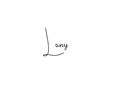 You should practise on your own different ways (Andilay-7BmLP) to write your name (Lany) in signature. don't let someone else do it for you. Lany signature style 4 images and pictures png