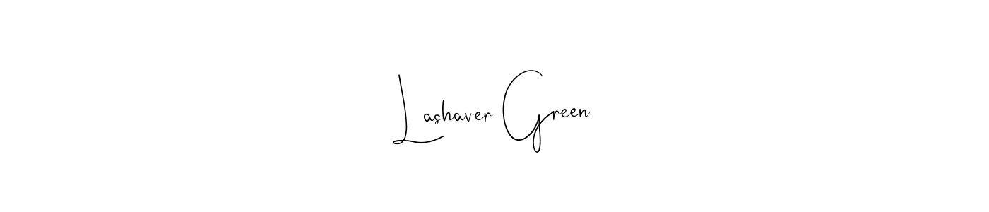 Make a short Lashaver Green signature style. Manage your documents anywhere anytime using Andilay-7BmLP. Create and add eSignatures, submit forms, share and send files easily. Lashaver Green signature style 4 images and pictures png