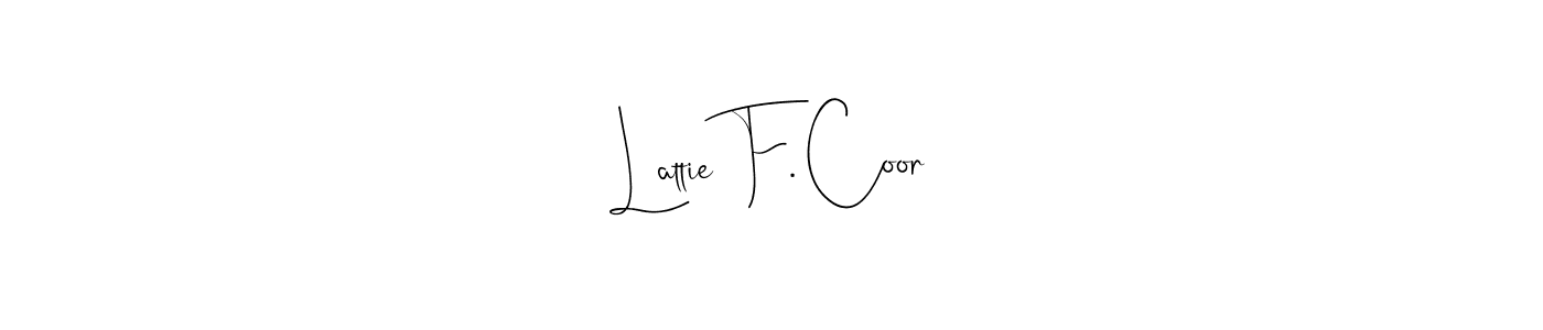 The best way (Andilay-7BmLP) to make a short signature is to pick only two or three words in your name. The name Lattie F. Coor include a total of six letters. For converting this name. Lattie F. Coor signature style 4 images and pictures png