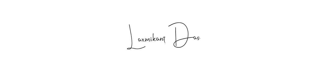 How to make Laxmikant Das signature? Andilay-7BmLP is a professional autograph style. Create handwritten signature for Laxmikant Das name. Laxmikant Das signature style 4 images and pictures png