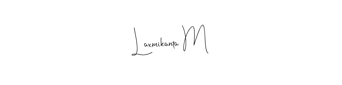if you are searching for the best signature style for your name Laxmikanta M. so please give up your signature search. here we have designed multiple signature styles  using Andilay-7BmLP. Laxmikanta M signature style 4 images and pictures png