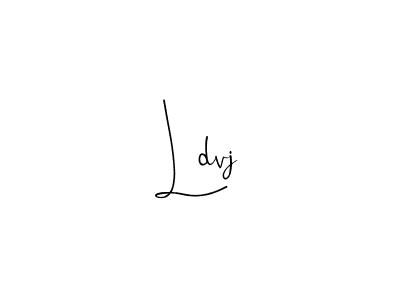 How to make Ldvj signature? Andilay-7BmLP is a professional autograph style. Create handwritten signature for Ldvj name. Ldvj signature style 4 images and pictures png