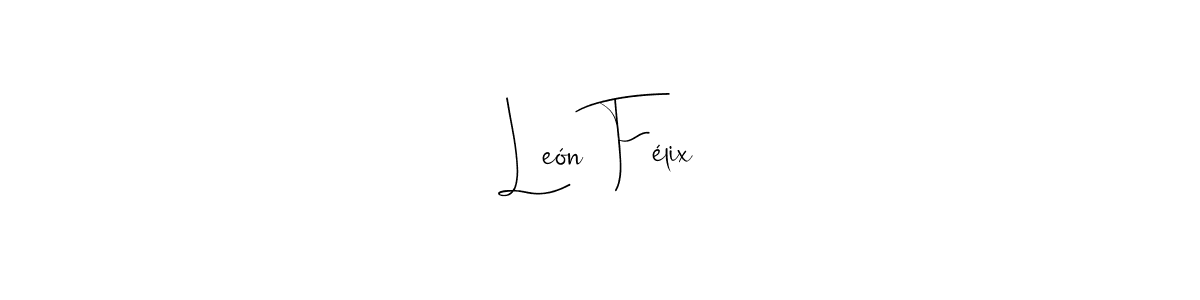 León Félix stylish signature style. Best Handwritten Sign (Andilay-7BmLP) for my name. Handwritten Signature Collection Ideas for my name León Félix. León Félix signature style 4 images and pictures png