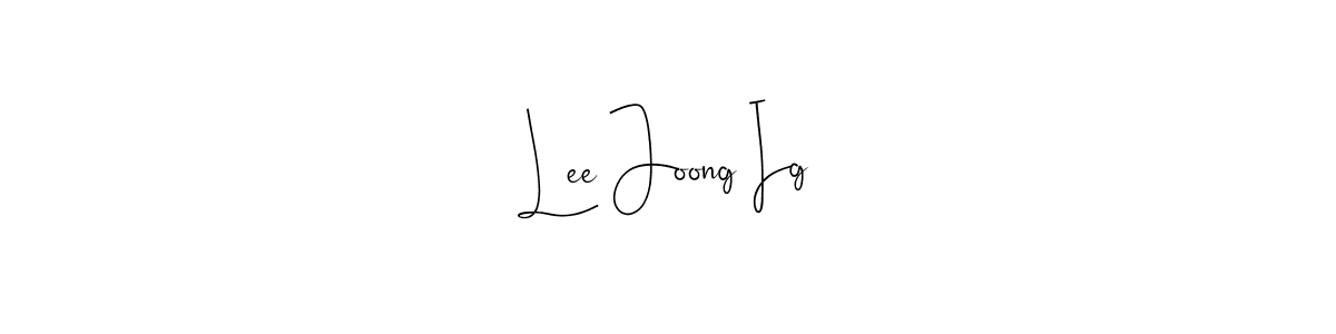 if you are searching for the best signature style for your name Lee Joong Ig. so please give up your signature search. here we have designed multiple signature styles  using Andilay-7BmLP. Lee Joong Ig signature style 4 images and pictures png