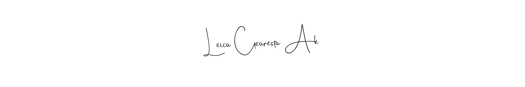 How to make Leica Clearesta Ak name signature. Use Andilay-7BmLP style for creating short signs online. This is the latest handwritten sign. Leica Clearesta Ak signature style 4 images and pictures png