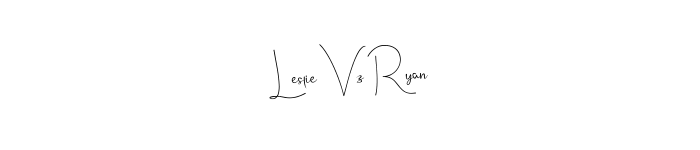 Make a beautiful signature design for name Leslie Vz Ryan. Use this online signature maker to create a handwritten signature for free. Leslie Vz Ryan signature style 4 images and pictures png