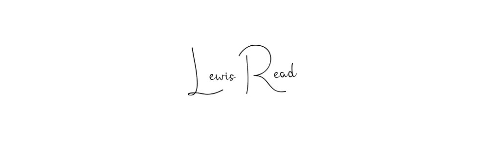How to make Lewis Read name signature. Use Andilay-7BmLP style for creating short signs online. This is the latest handwritten sign. Lewis Read signature style 4 images and pictures png