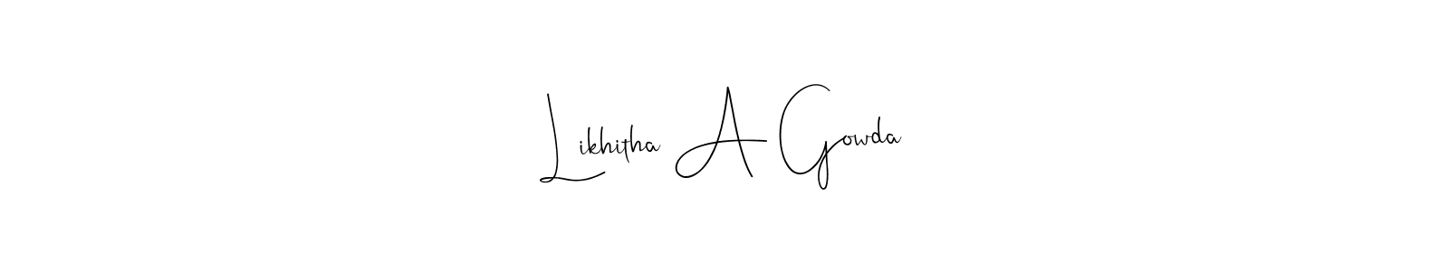 Similarly Andilay-7BmLP is the best handwritten signature design. Signature creator online .You can use it as an online autograph creator for name Likhitha A Gowda. Likhitha A Gowda signature style 4 images and pictures png