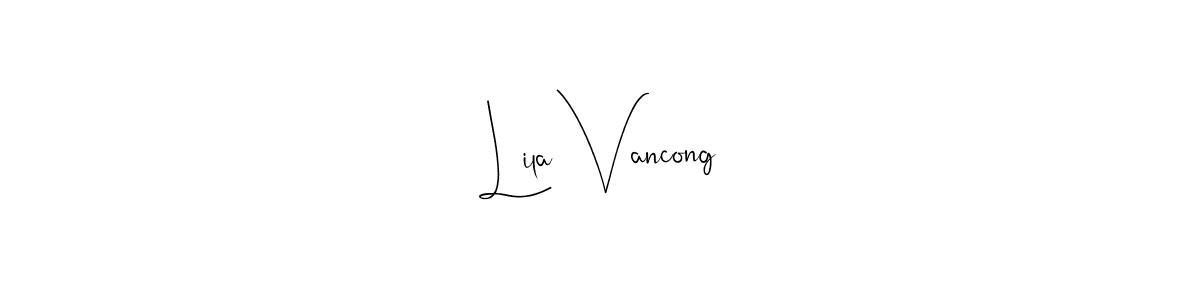 How to Draw Lila Vancong signature style? Andilay-7BmLP is a latest design signature styles for name Lila Vancong. Lila Vancong signature style 4 images and pictures png