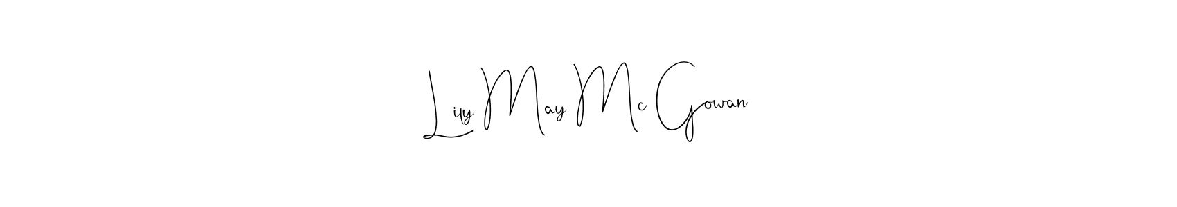 You should practise on your own different ways (Andilay-7BmLP) to write your name (Lily May Mc Gowan) in signature. don't let someone else do it for you. Lily May Mc Gowan signature style 4 images and pictures png