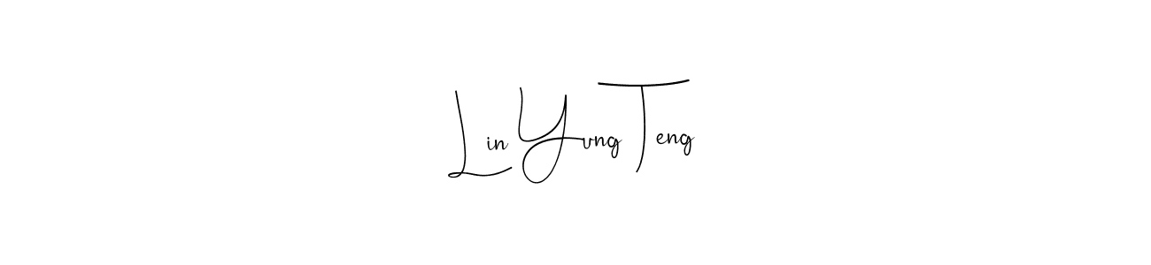 Design your own signature with our free online signature maker. With this signature software, you can create a handwritten (Andilay-7BmLP) signature for name Lin Yung Teng. Lin Yung Teng signature style 4 images and pictures png