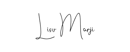 How to make Lisu Marji signature? Andilay-7BmLP is a professional autograph style. Create handwritten signature for Lisu Marji name. Lisu Marji signature style 4 images and pictures png