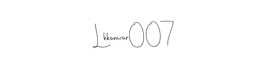 The best way (Andilay-7BmLP) to make a short signature is to pick only two or three words in your name. The name Lkkanwar007 include a total of six letters. For converting this name. Lkkanwar007 signature style 4 images and pictures png
