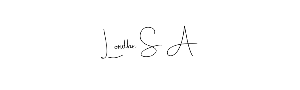 if you are searching for the best signature style for your name Londhe S A. so please give up your signature search. here we have designed multiple signature styles  using Andilay-7BmLP. Londhe S A signature style 4 images and pictures png