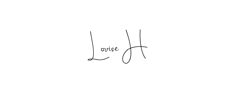 How to make Louise H name signature. Use Andilay-7BmLP style for creating short signs online. This is the latest handwritten sign. Louise H signature style 4 images and pictures png