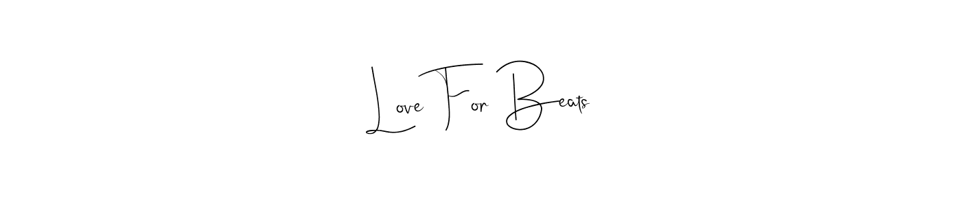 How to make Love For Beats name signature. Use Andilay-7BmLP style for creating short signs online. This is the latest handwritten sign. Love For Beats signature style 4 images and pictures png