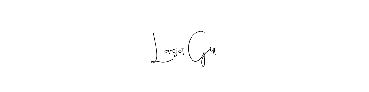 Lovejot Gill stylish signature style. Best Handwritten Sign (Andilay-7BmLP) for my name. Handwritten Signature Collection Ideas for my name Lovejot Gill. Lovejot Gill signature style 4 images and pictures png