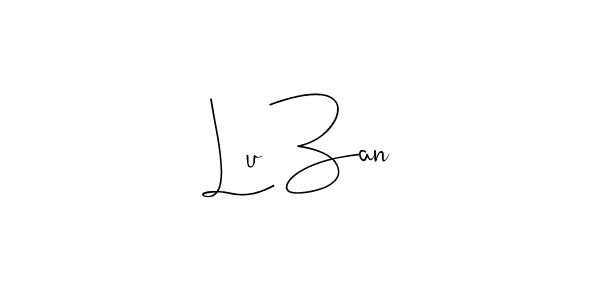 if you are searching for the best signature style for your name Lu Zan. so please give up your signature search. here we have designed multiple signature styles  using Andilay-7BmLP. Lu Zan signature style 4 images and pictures png