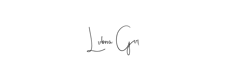 How to make Lubna Gul name signature. Use Andilay-7BmLP style for creating short signs online. This is the latest handwritten sign. Lubna Gul signature style 4 images and pictures png