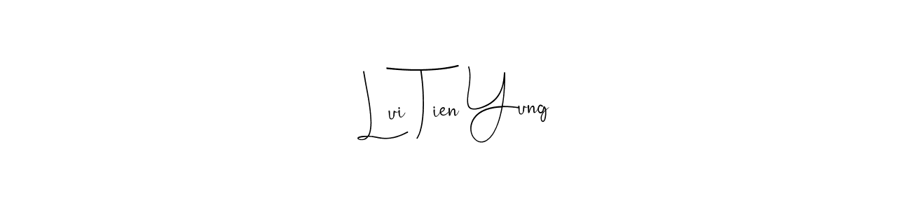 You can use this online signature creator to create a handwritten signature for the name Lui Tien Yung. This is the best online autograph maker. Lui Tien Yung signature style 4 images and pictures png