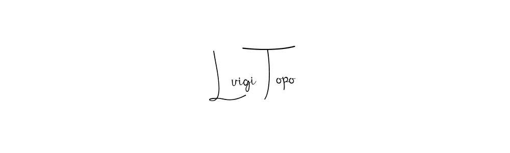 It looks lik you need a new signature style for name Luigi Topo. Design unique handwritten (Andilay-7BmLP) signature with our free signature maker in just a few clicks. Luigi Topo signature style 4 images and pictures png