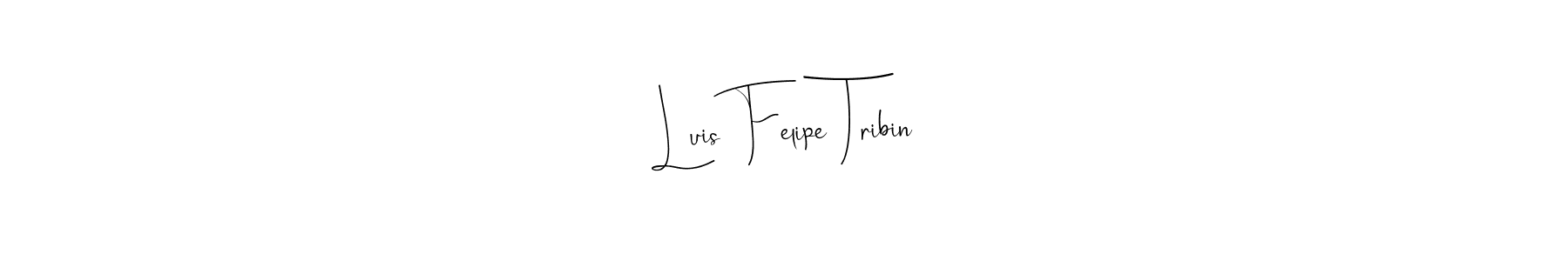 Make a short Luis Felipe Tribin signature style. Manage your documents anywhere anytime using Andilay-7BmLP. Create and add eSignatures, submit forms, share and send files easily. Luis Felipe Tribin signature style 4 images and pictures png