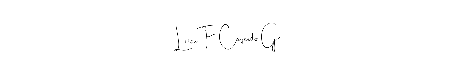 Check out images of Autograph of Luisa F. Caycedo G name. Actor Luisa F. Caycedo G Signature Style. Andilay-7BmLP is a professional sign style online. Luisa F. Caycedo G signature style 4 images and pictures png