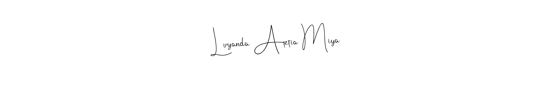 Design your own signature with our free online signature maker. With this signature software, you can create a handwritten (Andilay-7BmLP) signature for name Luyanda Aletia Miya. Luyanda Aletia Miya signature style 4 images and pictures png