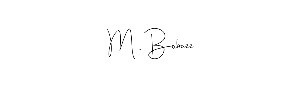 You can use this online signature creator to create a handwritten signature for the name M . Babaee. This is the best online autograph maker. M . Babaee signature style 4 images and pictures png