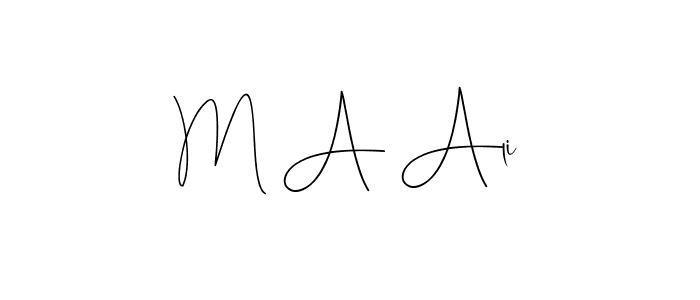 Also we have M A Ali name is the best signature style. Create professional handwritten signature collection using Andilay-7BmLP autograph style. M A Ali signature style 4 images and pictures png