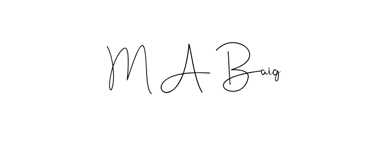 Also You can easily find your signature by using the search form. We will create M A Baig name handwritten signature images for you free of cost using Andilay-7BmLP sign style. M A Baig signature style 4 images and pictures png