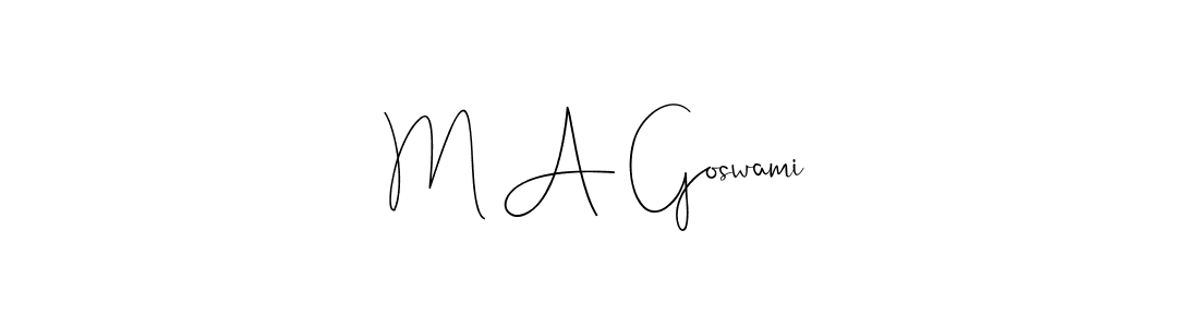 Make a short M A Goswami signature style. Manage your documents anywhere anytime using Andilay-7BmLP. Create and add eSignatures, submit forms, share and send files easily. M A Goswami signature style 4 images and pictures png
