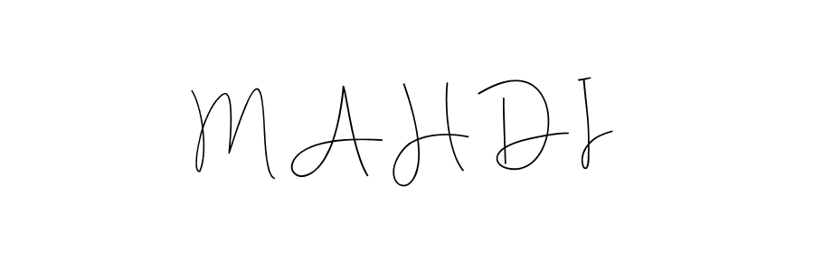 You should practise on your own different ways (Andilay-7BmLP) to write your name (M A H D I) in signature. don't let someone else do it for you. M A H D I signature style 4 images and pictures png
