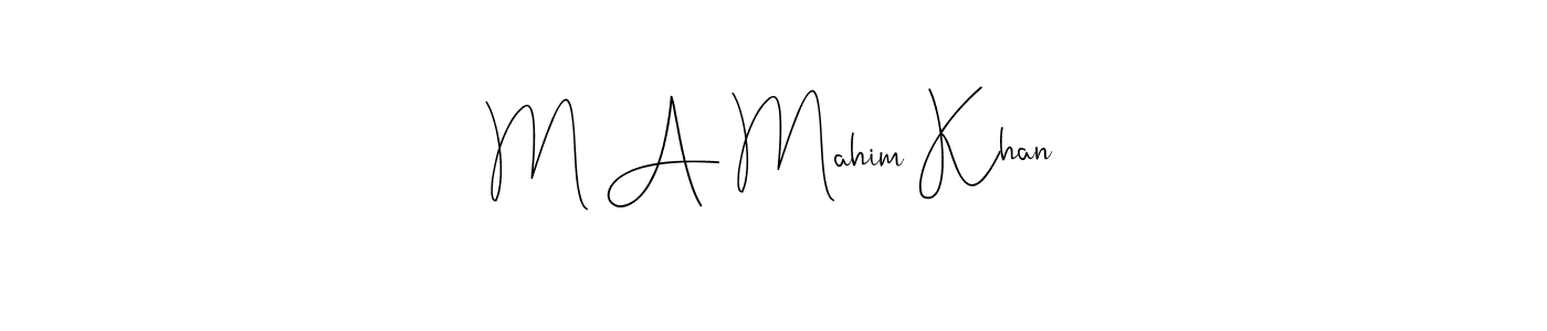 Check out images of Autograph of M A Mahim Khan name. Actor M A Mahim Khan Signature Style. Andilay-7BmLP is a professional sign style online. M A Mahim Khan signature style 4 images and pictures png