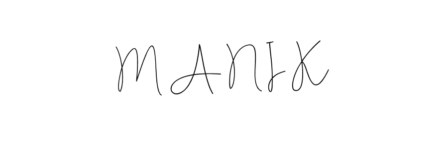 It looks lik you need a new signature style for name M A N I K. Design unique handwritten (Andilay-7BmLP) signature with our free signature maker in just a few clicks. M A N I K signature style 4 images and pictures png