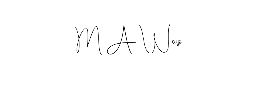 Andilay-7BmLP is a professional signature style that is perfect for those who want to add a touch of class to their signature. It is also a great choice for those who want to make their signature more unique. Get M A Walls name to fancy signature for free. M A Walls signature style 4 images and pictures png
