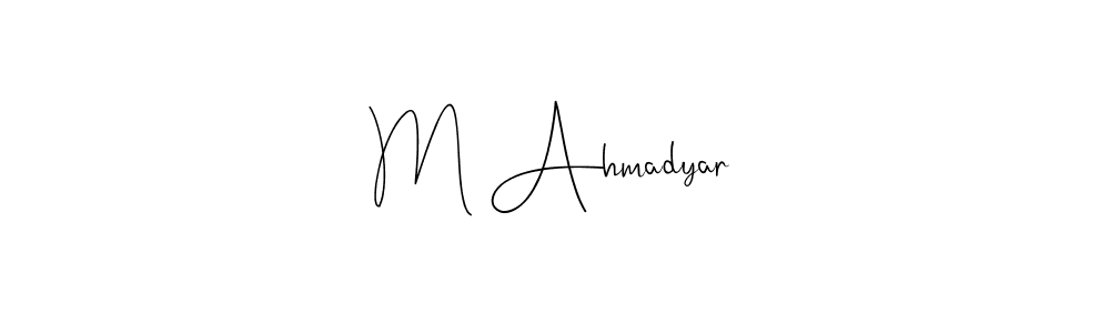 Check out images of Autograph of M Ahmadyar name. Actor M Ahmadyar Signature Style. Andilay-7BmLP is a professional sign style online. M Ahmadyar signature style 4 images and pictures png