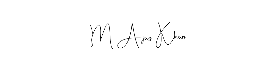 This is the best signature style for the M Ajaz Khan name. Also you like these signature font (Andilay-7BmLP). Mix name signature. M Ajaz Khan signature style 4 images and pictures png