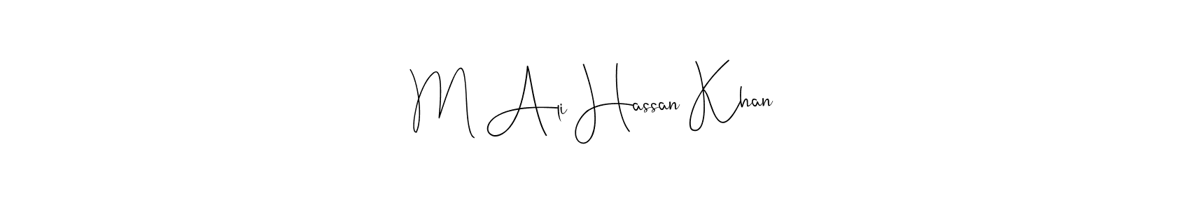 Once you've used our free online signature maker to create your best signature Andilay-7BmLP style, it's time to enjoy all of the benefits that M Ali Hassan Khan name signing documents. M Ali Hassan Khan signature style 4 images and pictures png