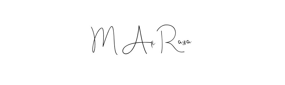 Design your own signature with our free online signature maker. With this signature software, you can create a handwritten (Andilay-7BmLP) signature for name M Ali Raza. M Ali Raza signature style 4 images and pictures png