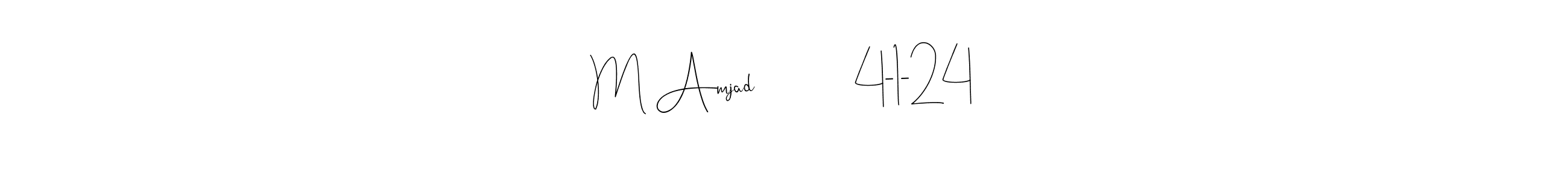 Create a beautiful signature design for name M Amjad             4-1-24. With this signature (Andilay-7BmLP) fonts, you can make a handwritten signature for free. M Amjad             4-1-24 signature style 4 images and pictures png