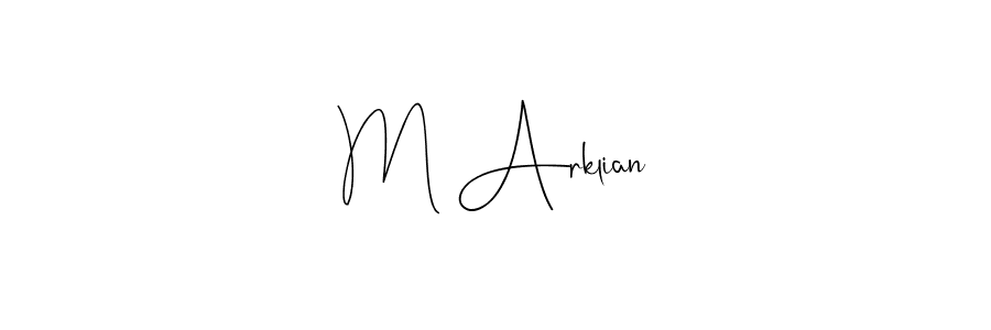 How to make M Arklian signature? Andilay-7BmLP is a professional autograph style. Create handwritten signature for M Arklian name. M Arklian signature style 4 images and pictures png
