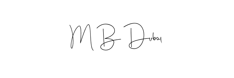 See photos of M B Dubal official signature by Spectra . Check more albums & portfolios. Read reviews & check more about Andilay-7BmLP font. M B Dubal signature style 4 images and pictures png