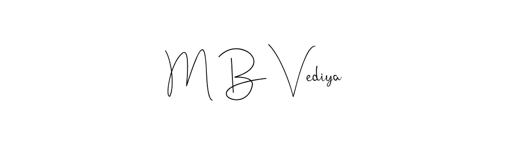 This is the best signature style for the M B Vediya name. Also you like these signature font (Andilay-7BmLP). Mix name signature. M B Vediya signature style 4 images and pictures png