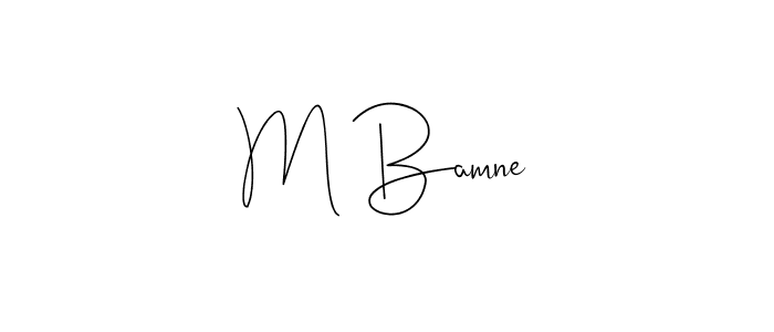 How to make M Bamne name signature. Use Andilay-7BmLP style for creating short signs online. This is the latest handwritten sign. M Bamne signature style 4 images and pictures png